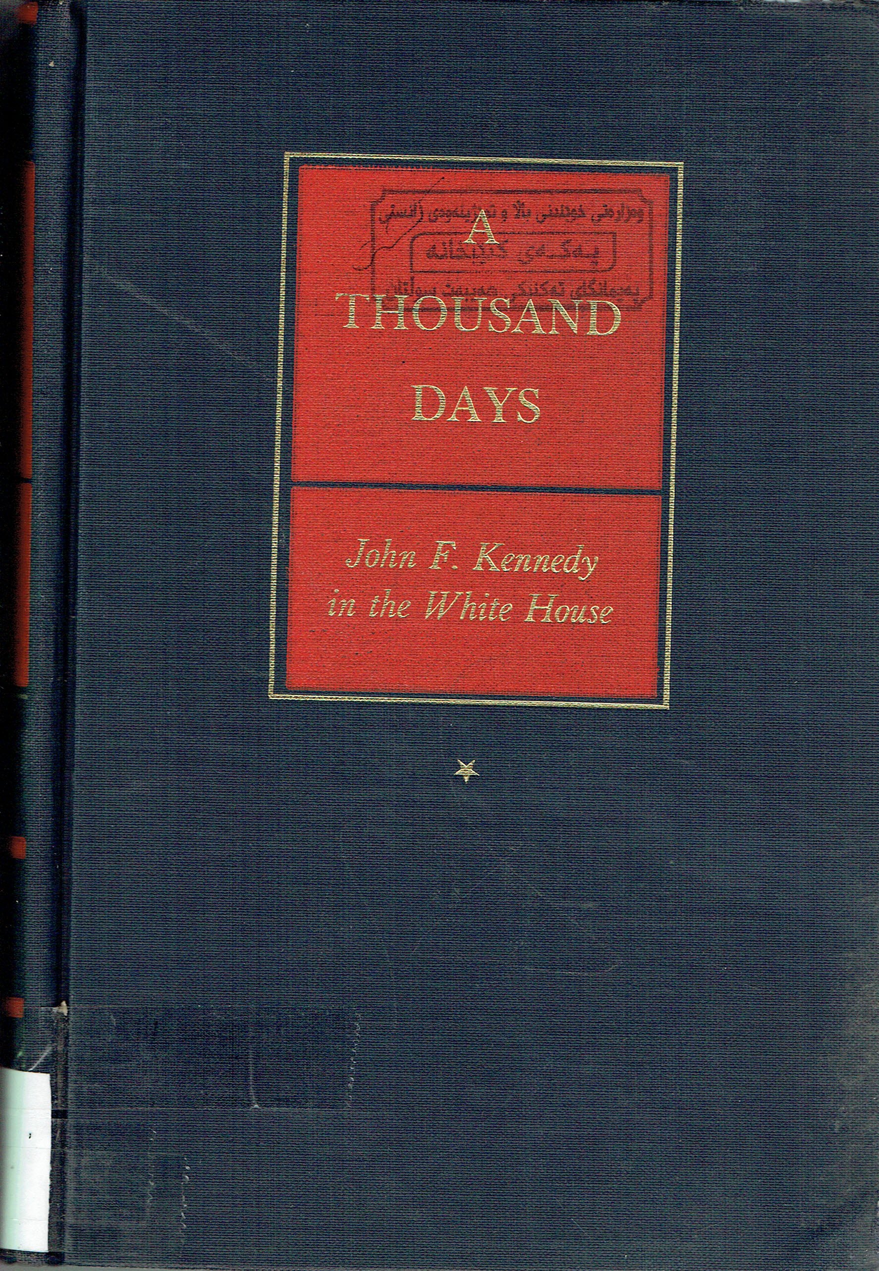 A THOUSAND DAYS