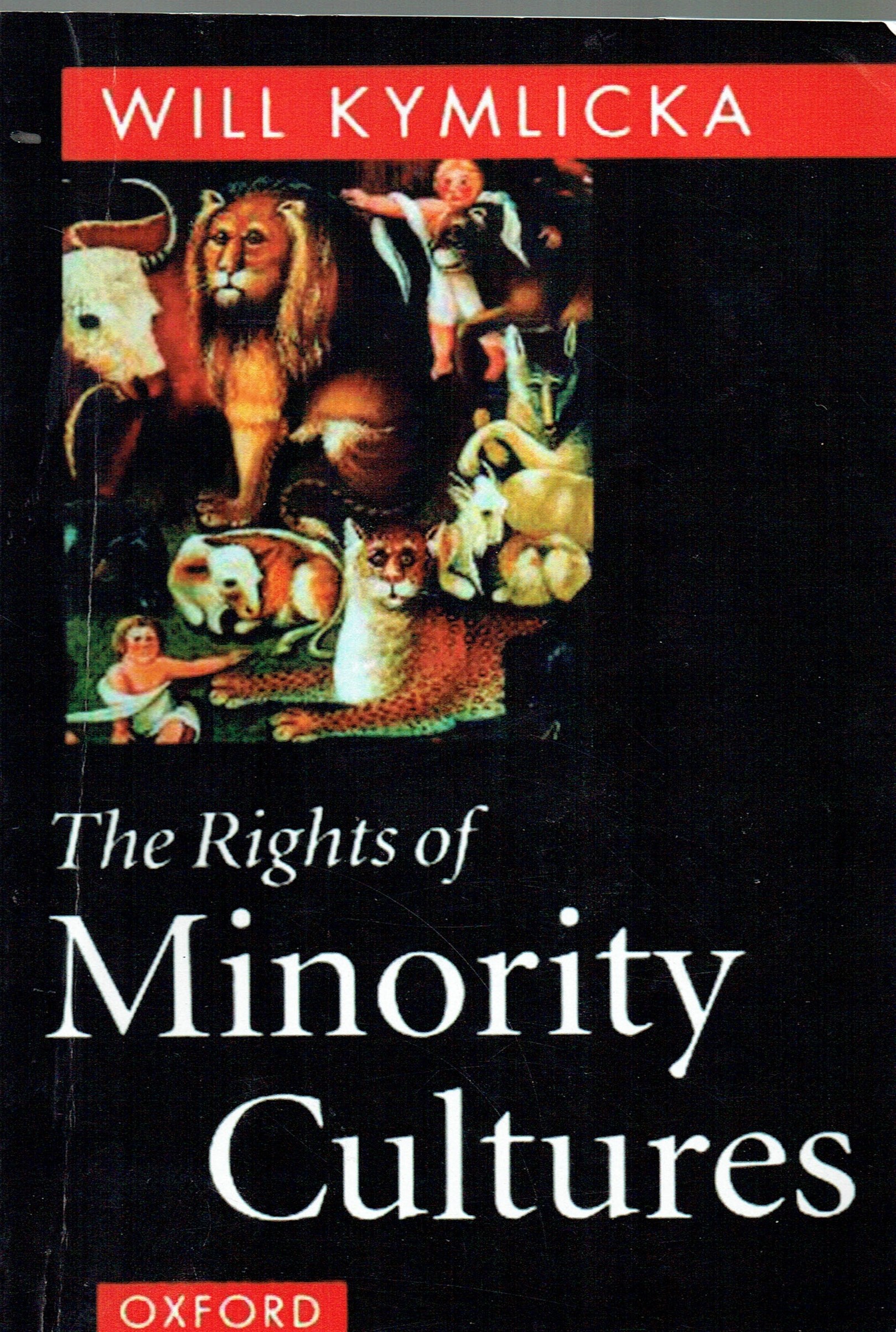 The Rights Of Minority Cultures