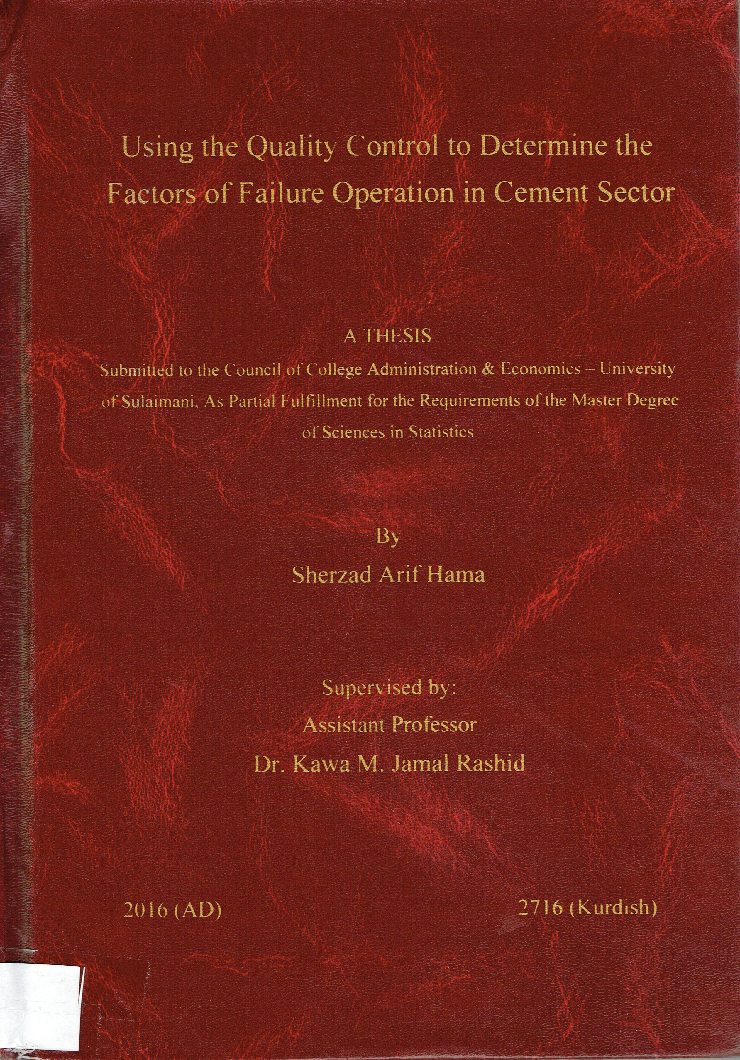 submitted to the council of college administraion & economics- university of sulaimani as partial fulfillment for the requirements of the master degree of sciences in statistics