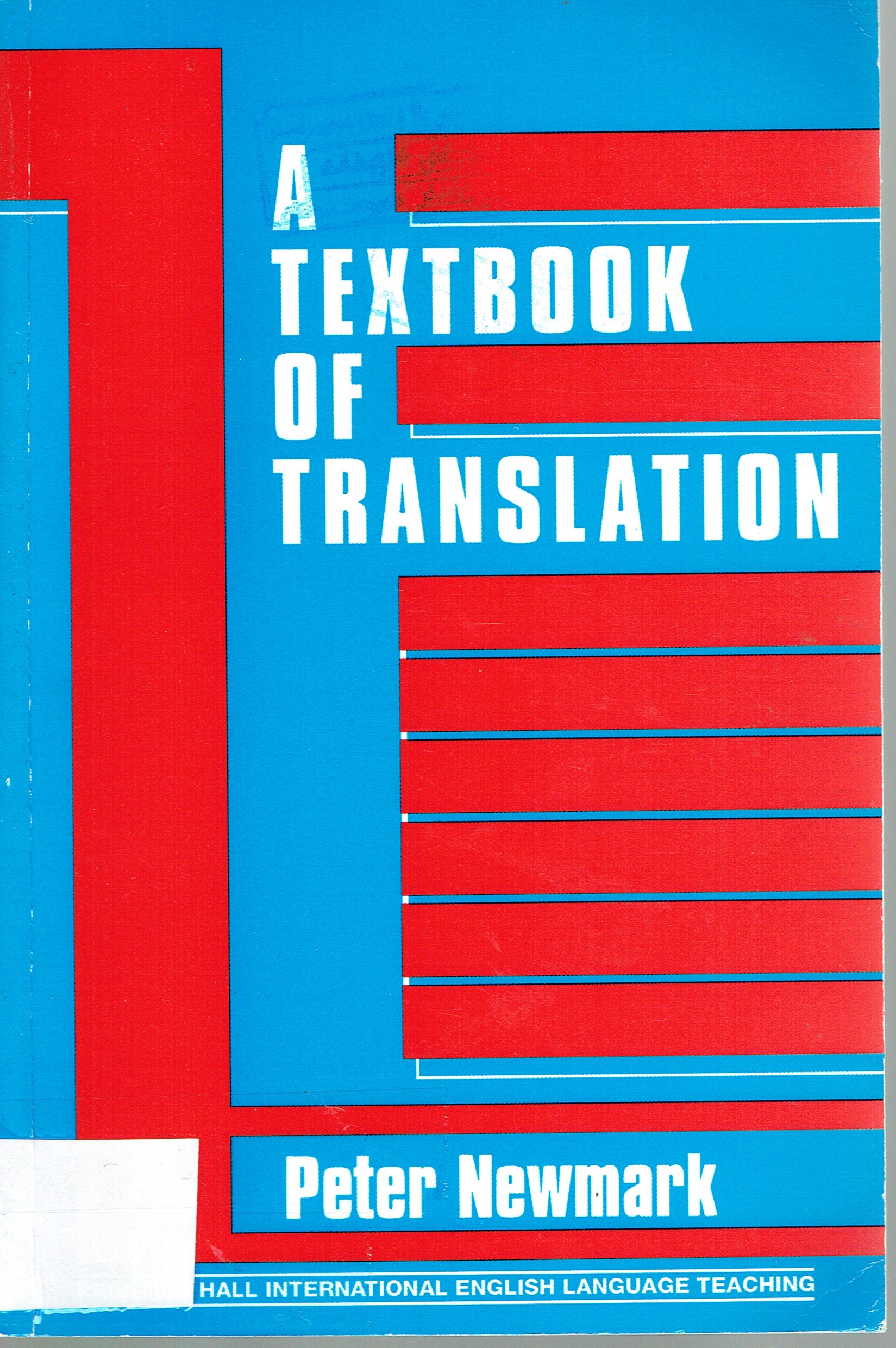 ATXTBOOK OF TRANSLATION
